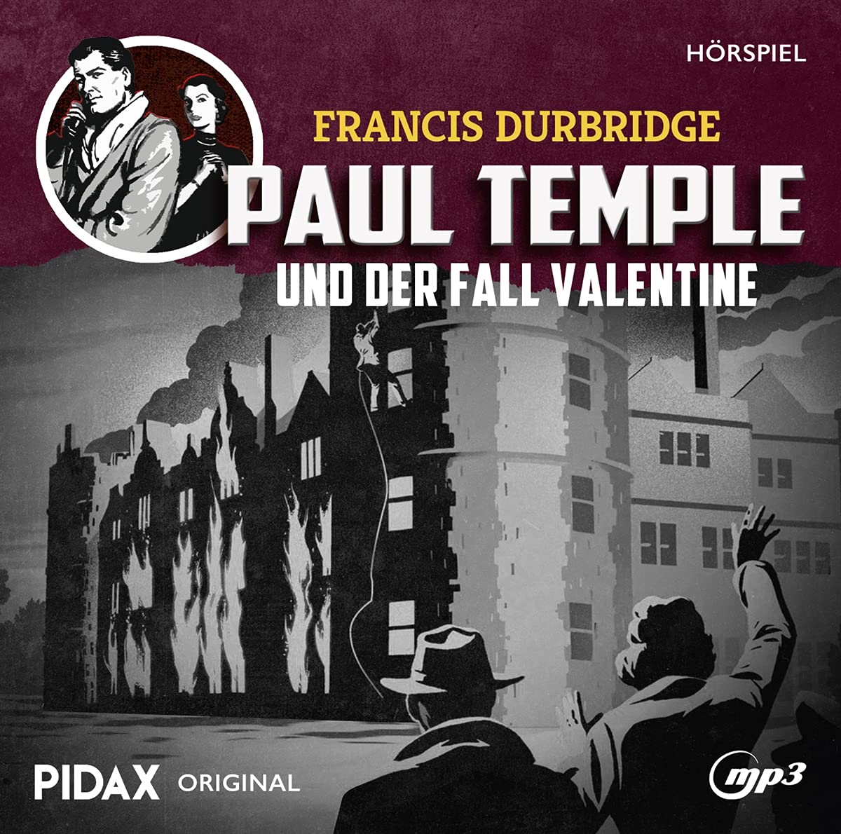 Francis Durbridge: Paul Temple und der Fall Valentine / Eine aufwändige Hörspiel-Neuproduktion nach Originalmanuskripten von Francis Durbridge (Pidax Hörspiel) Dance & Electronic