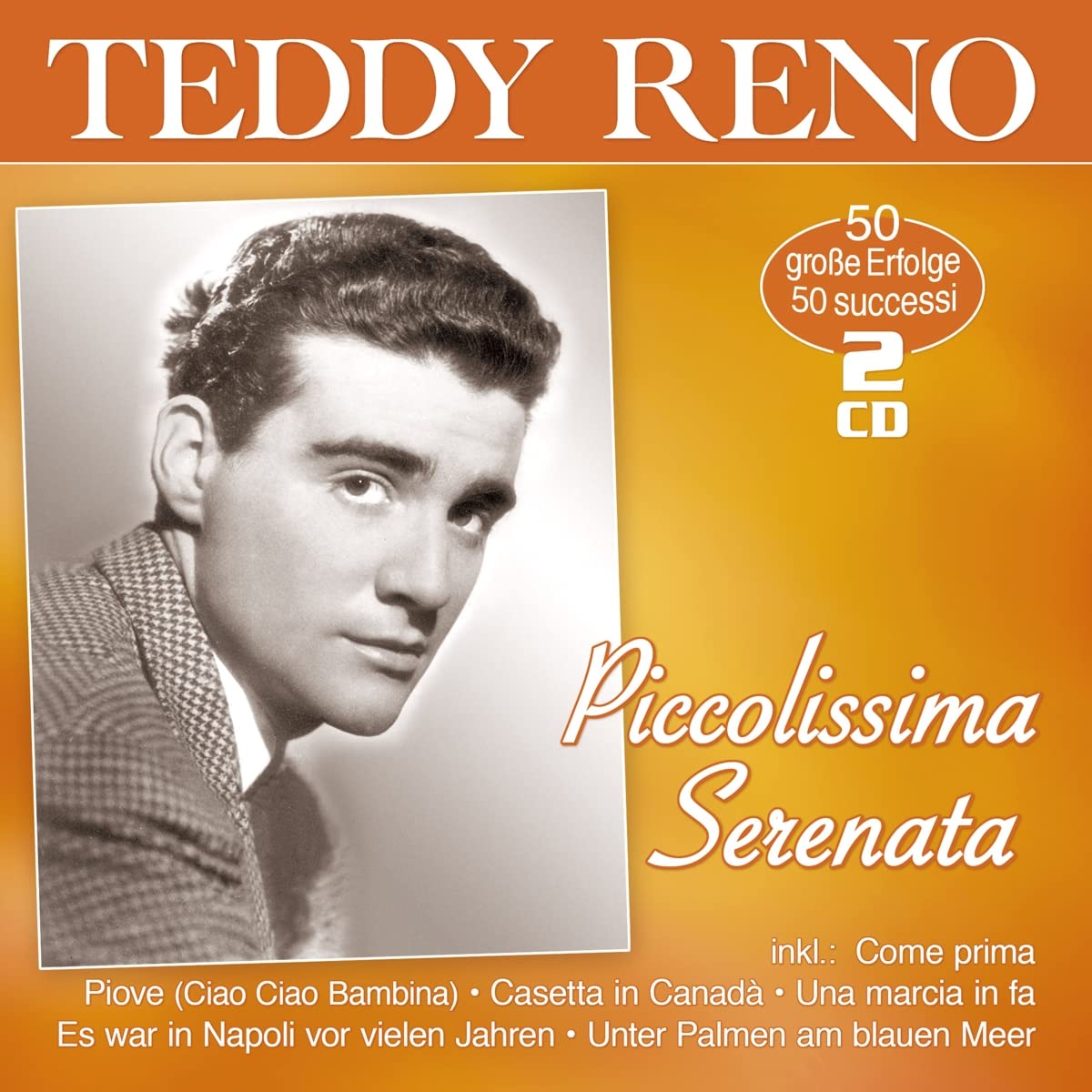 Piccolissima Serenata - 50 Erfolge - 50 Successi German Schlager & Volksmusik
