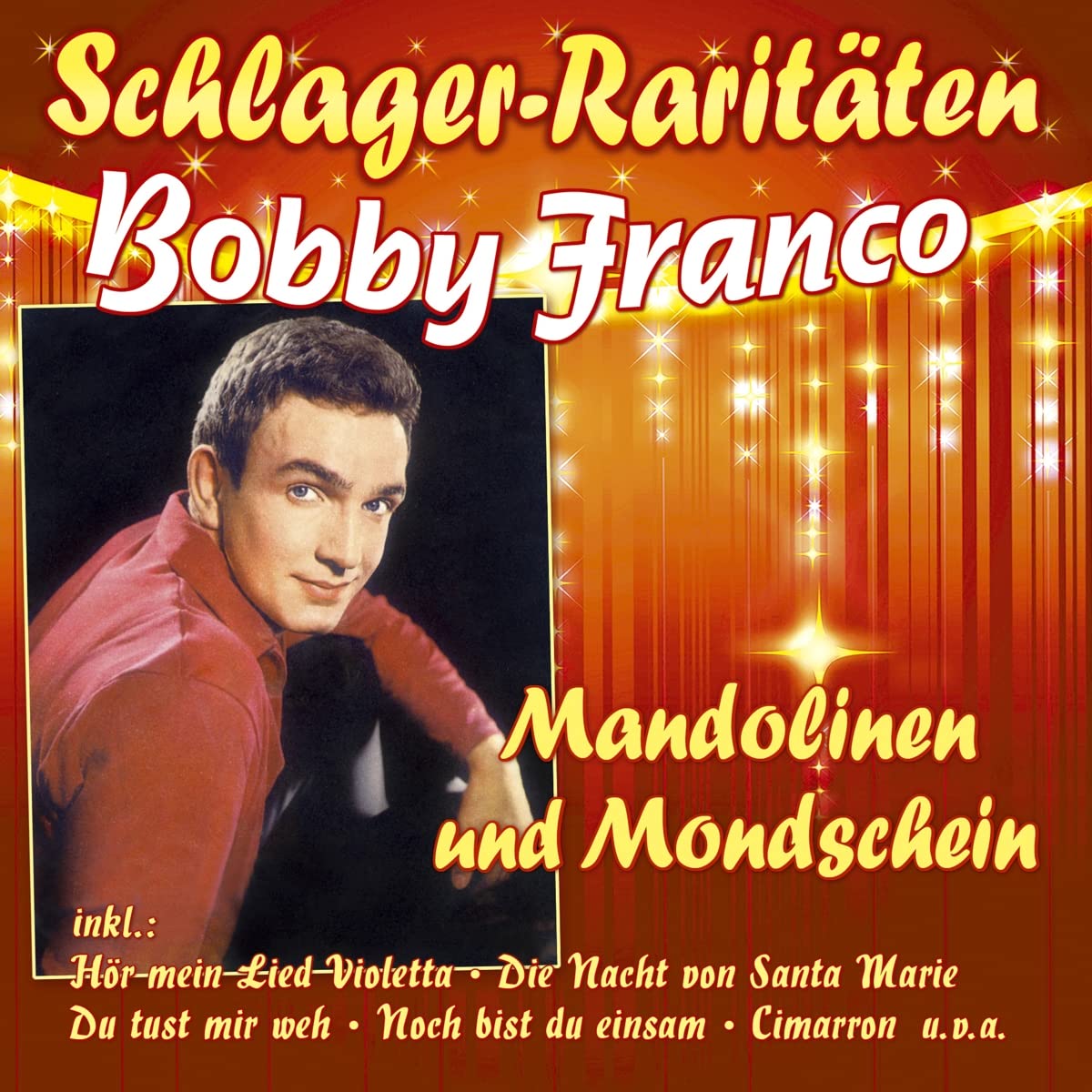 Mandolinen und Mondschein (Schlager-Raritäten) German Schlager & Volksmusik