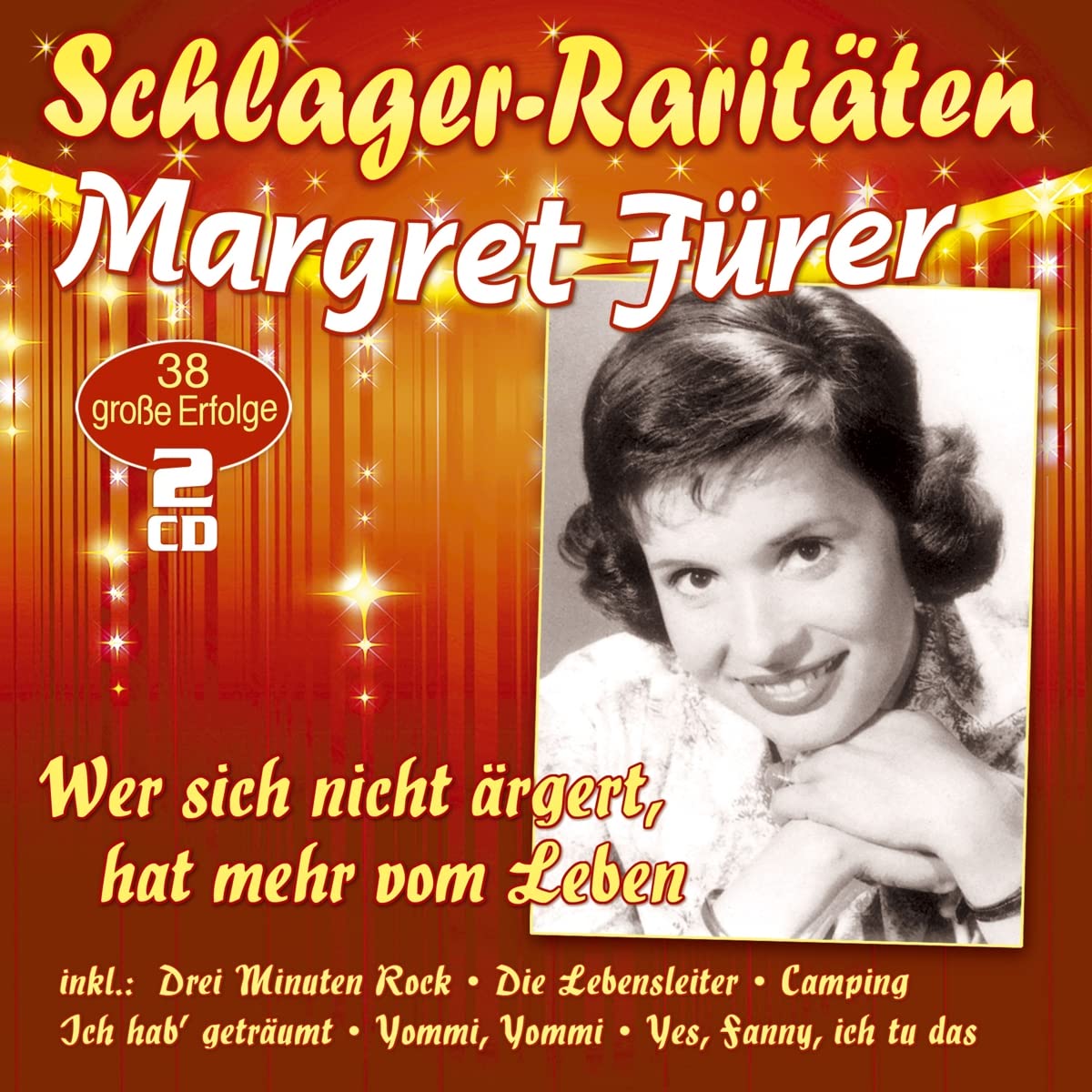 Wer sich nicht aergert,hat mehr vom Leben (Schlag German Schlager & Volksmusik