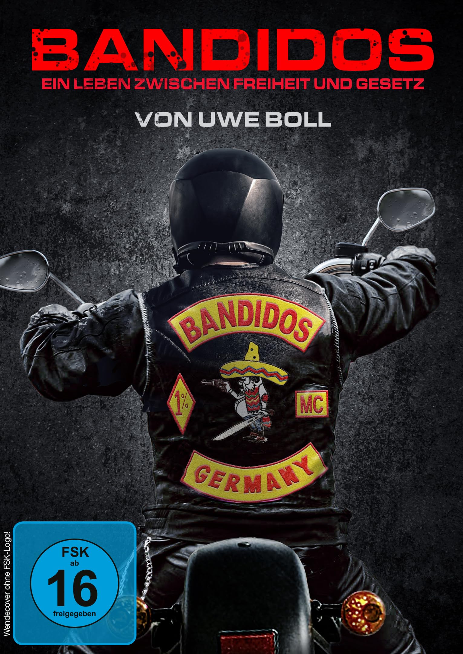 Bandidos - Ein Leben zwischen Freiheit und Gesetz Films