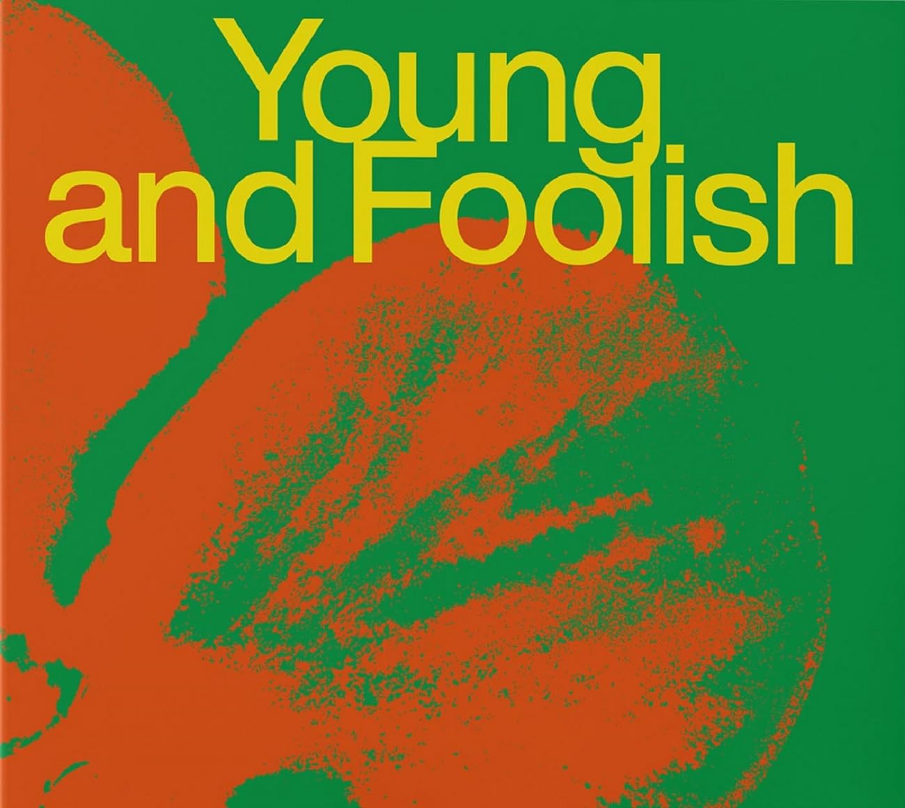 Young And Foolish Jazz
