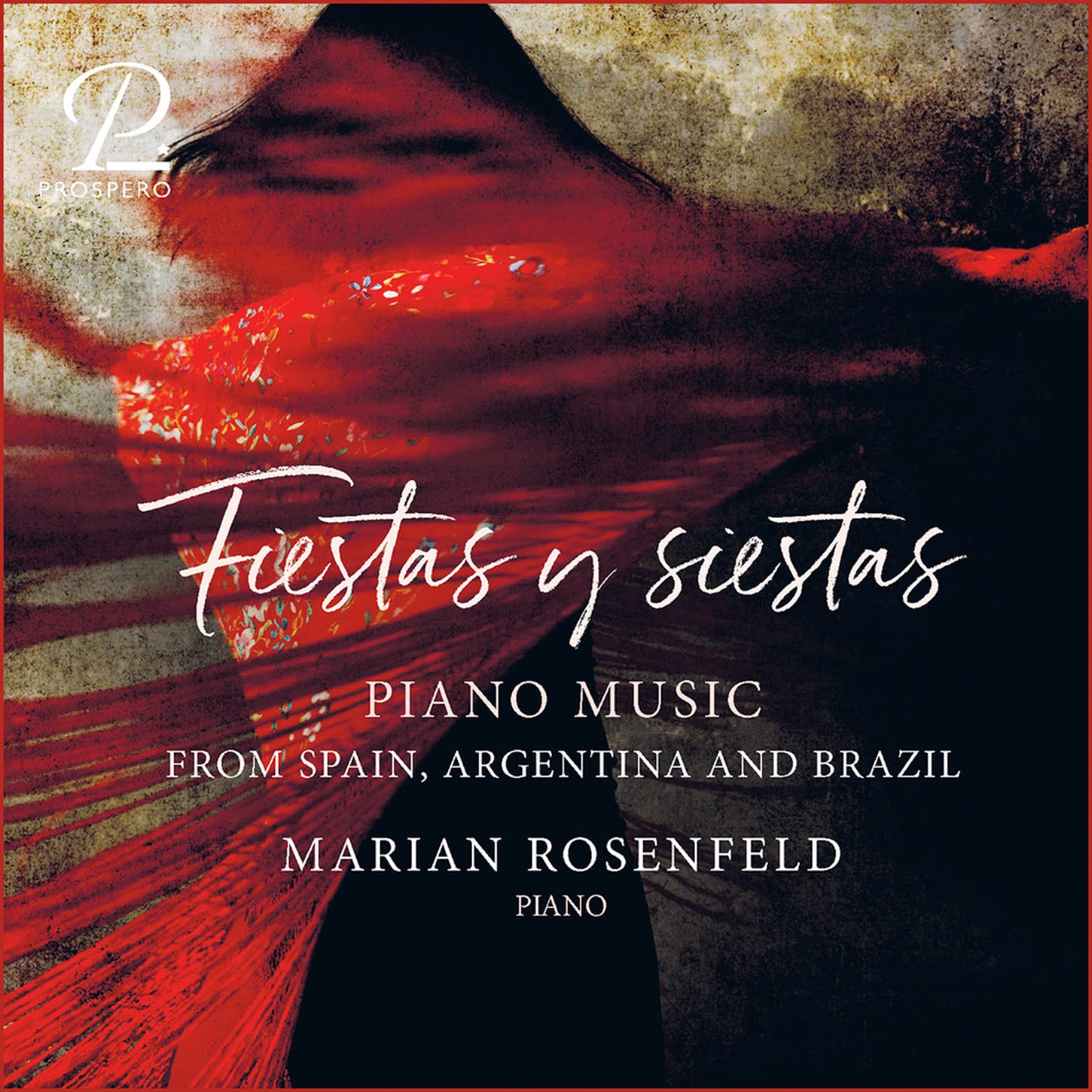 Fiestas Y Siestas - Werke für Klavier solo Classical