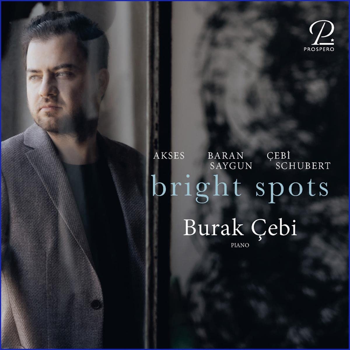 Bright Spots - Klavierwerke solo von Akses, Baran, Saygun & Schubert Classical