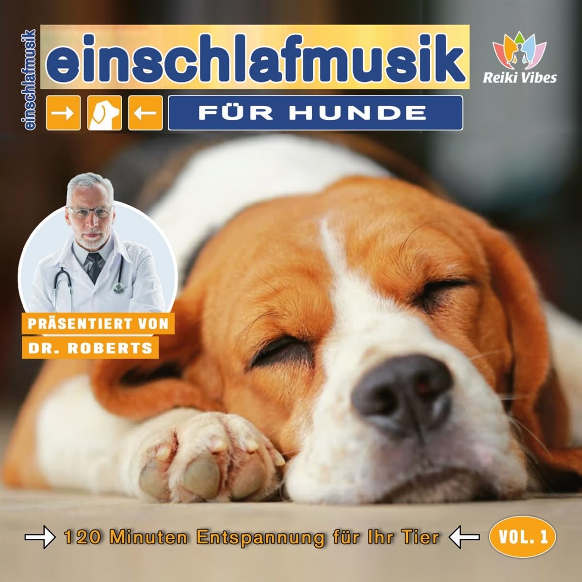 Einschlafmusik Für Hunde - Vol.1 Music