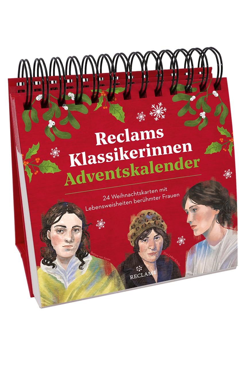 Reclams Klassikerinnen Adventskalender. 24 Weihnachtskarten mit Lebensweisheiten berühmter Frauen: Hochwertiger Spiralaufsteller für Erwachsene Holiday Reading