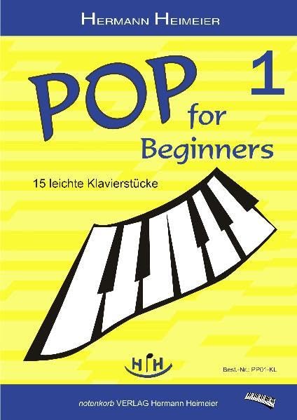 Pop for Beginners 1: 15 leichte Klavierstücke Sheet Music