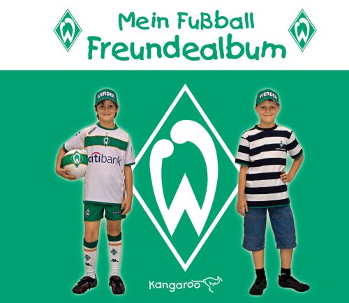 Mein Fußball Freundealbum: Werder Bremen 08/09 Books