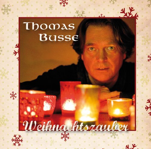 Weihnachtszauber - Musik-CD von Thomas Busse Music