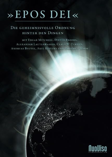 Epos Dei: Die geheimnisvolle Ordnung hinter den Dingen Films