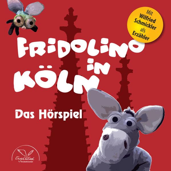 Fridolino in Köln (Hörspiel-CD mit Musik) Novels & Short Stories