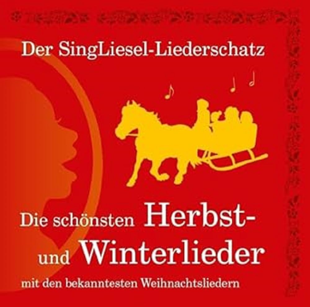 Die schönsten Herbst- und Winterlieder mit den bekanntesten Weihnachtsliedern (CD): Der SingLiesel-Liederschatz Arts & Music