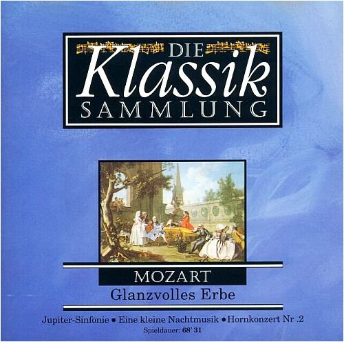 Mozart - Glanzvolles Erbe Music