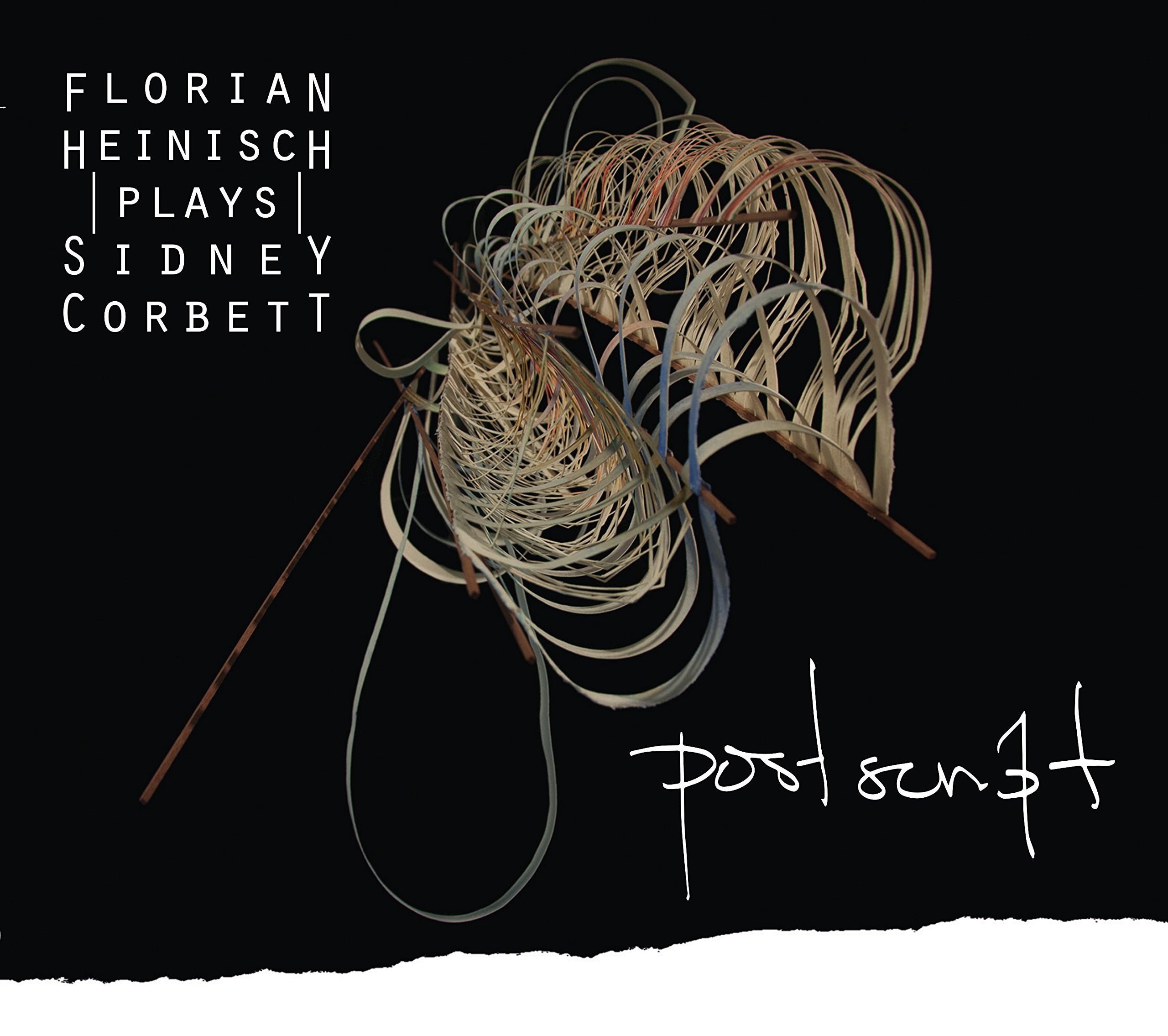 Postscript - Florian Heinisch plays Sidney Corbett vo... CD Music