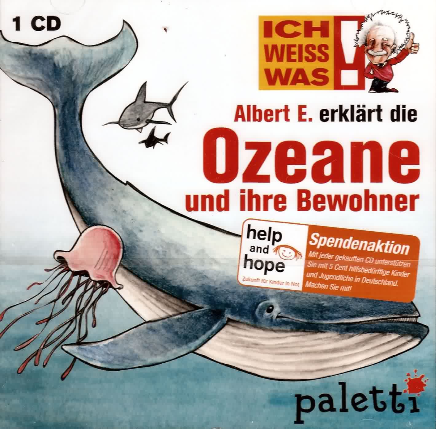Albert E. erklärt die Ozeane und ihre Bewohner / ICH WEISS WAS! Music