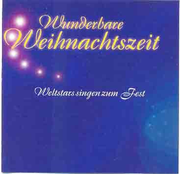 Wunderbare Weihnachtszeit - Weltstars singen zum fest Music