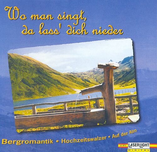Wo man singt, da lass' dich nieder Music