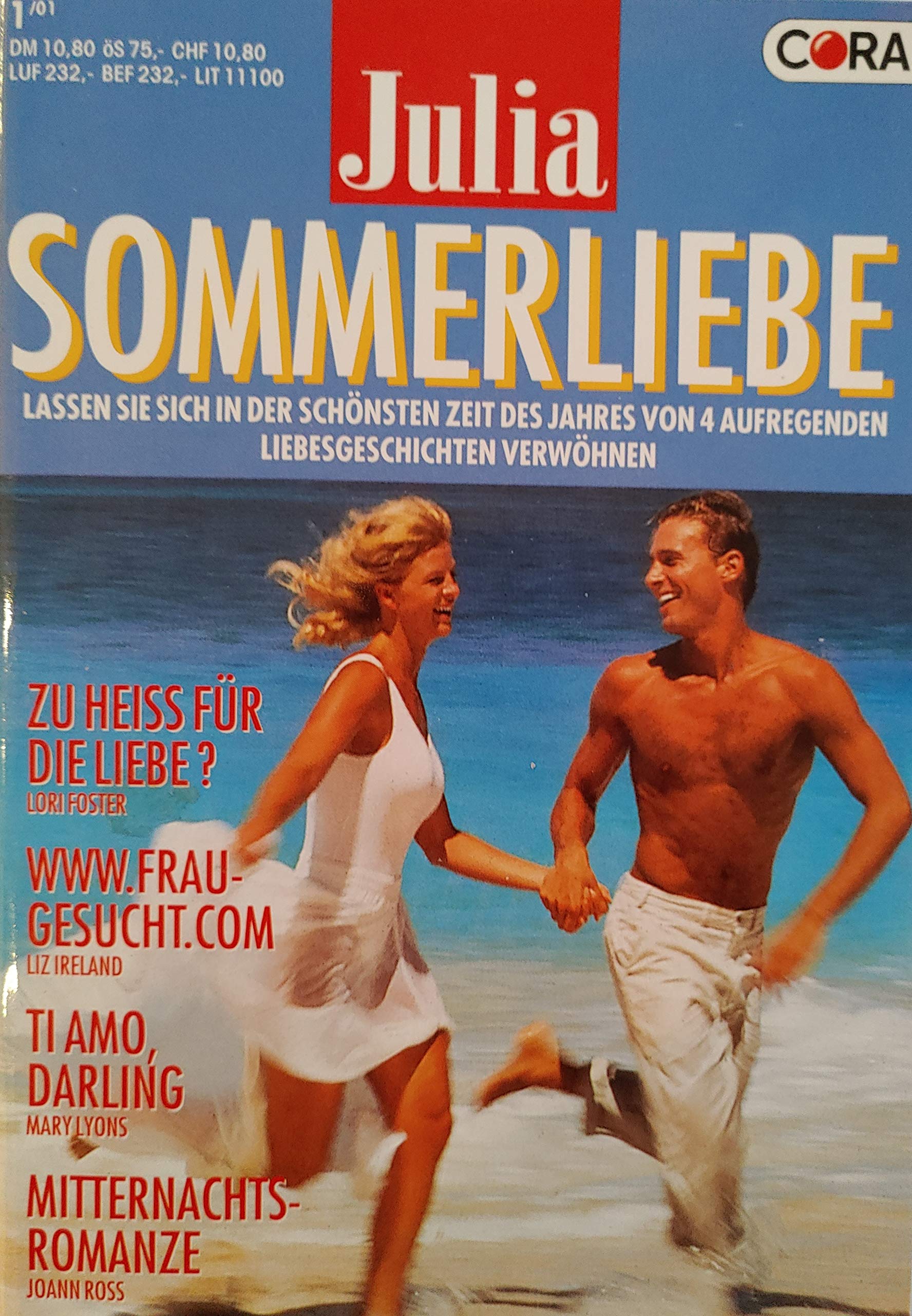 Julia Sommerliebe Band 12 - 4 Romane - Zu heiss für die Liebe? - www.frau-gesucht.com - Ti amo, Darling - Mitternachtsromanze Books