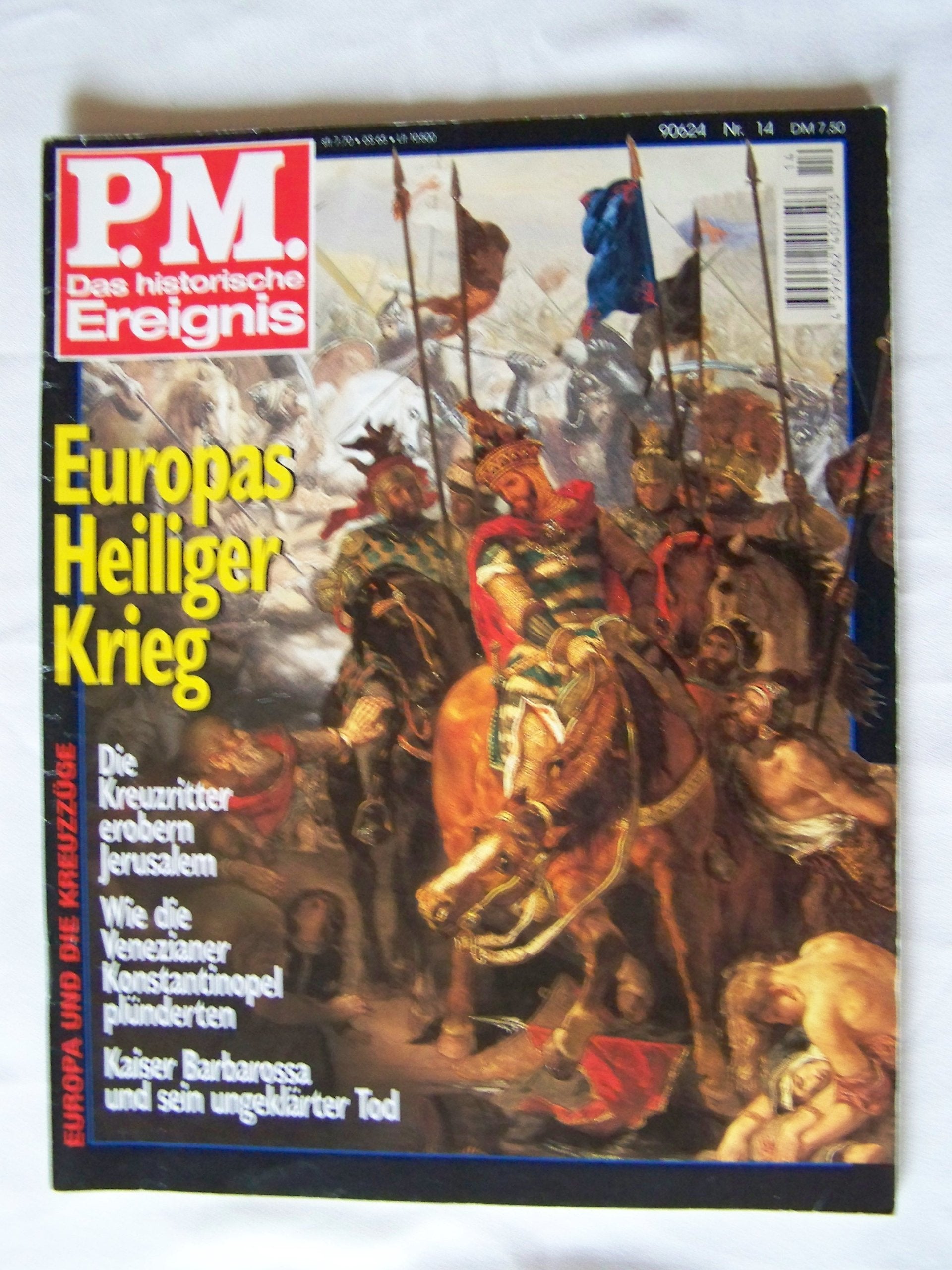 P.M. Das historische Ereignis Nr. 14 - Europas heiliger Krieg Books