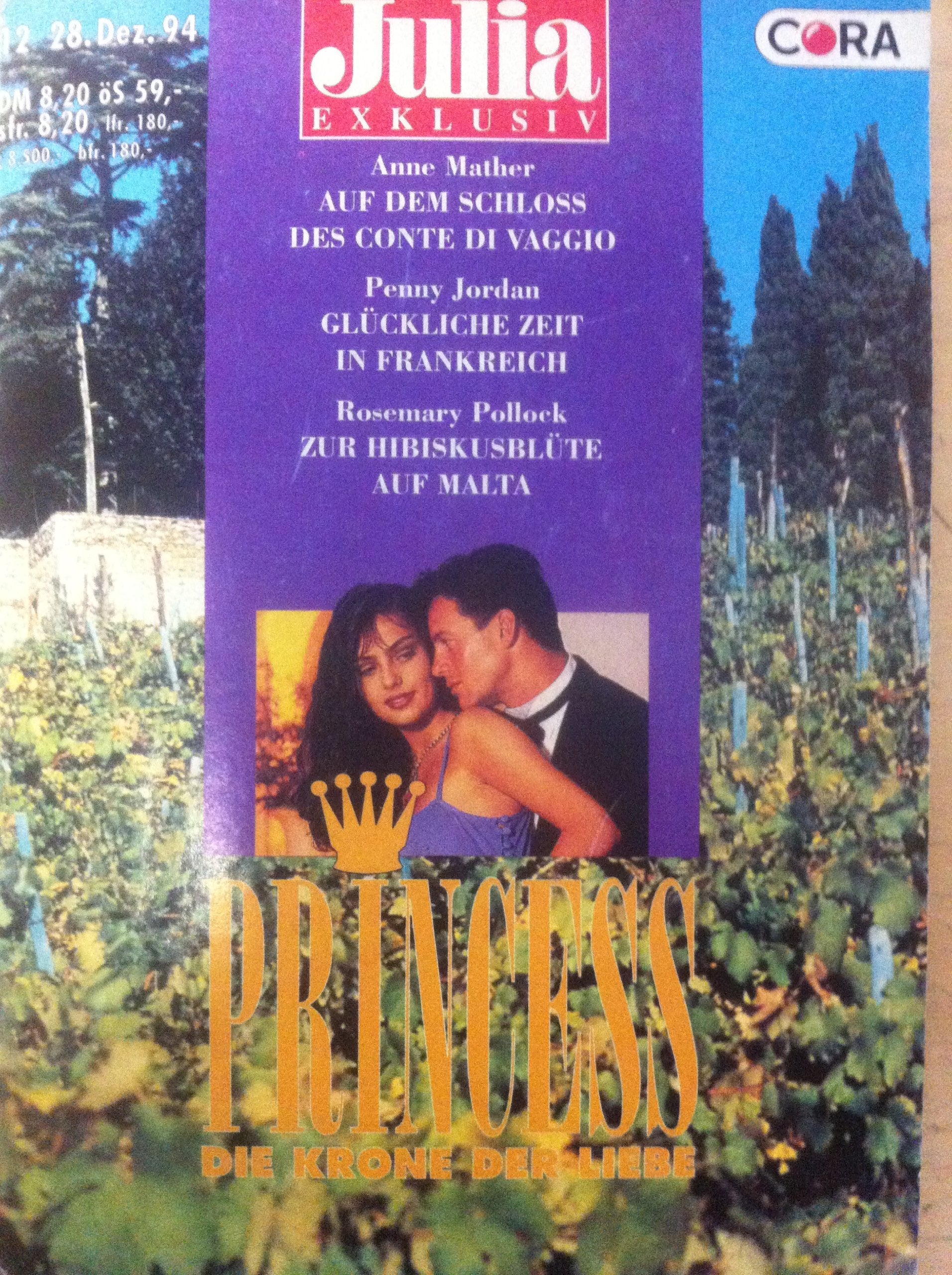 Auf dem Schloss des Conte di Vaggio - Glückliche Zeit in Frankreich - Zur Hibiskusblüte auf Malta - Princess die Krone der Liebe - Julia Exklusiv Band 13 Books