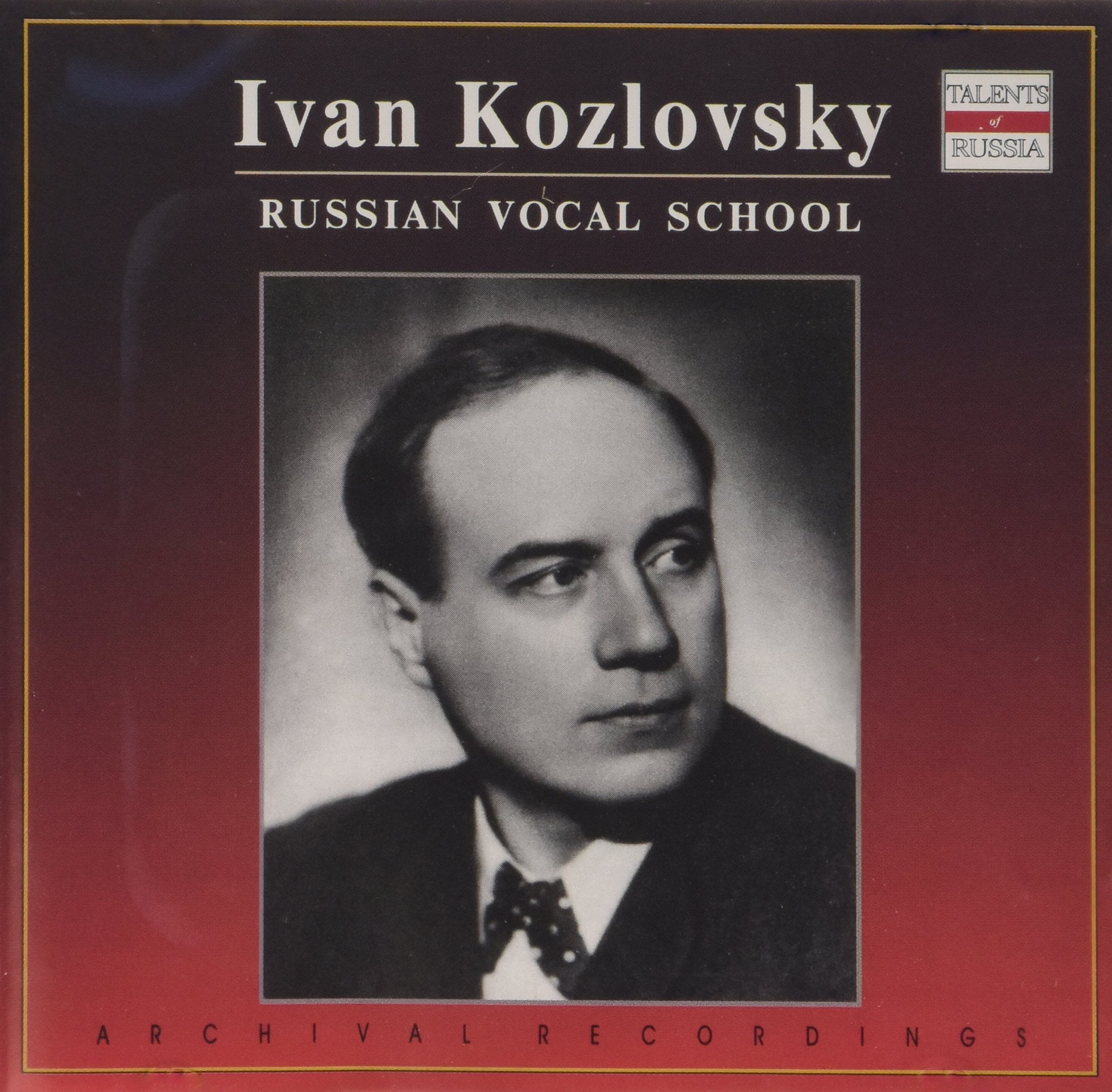 Talents Of Russia - Ivan Kozlovsky Classical