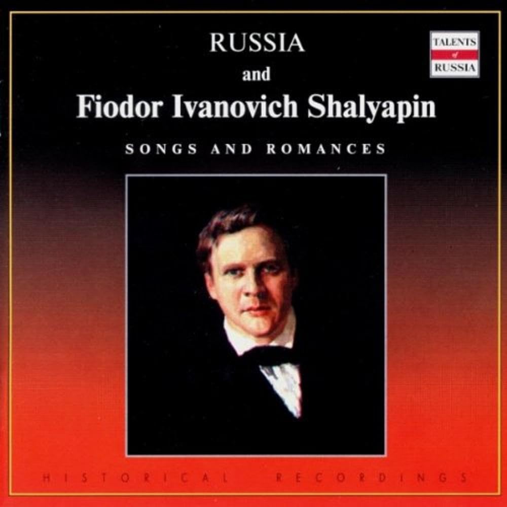 Talents Of Russia - Fjodor Schaljapin (Lieder und Romanzen) Classical