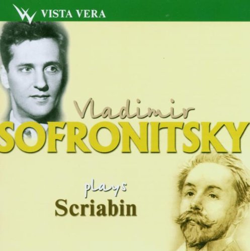 Sofronitsky Plays Scriabin Classical