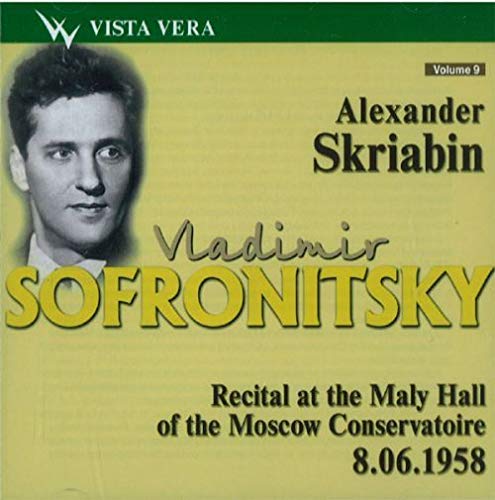 Vladimir Sofronitsky Plays Scr Music for Children