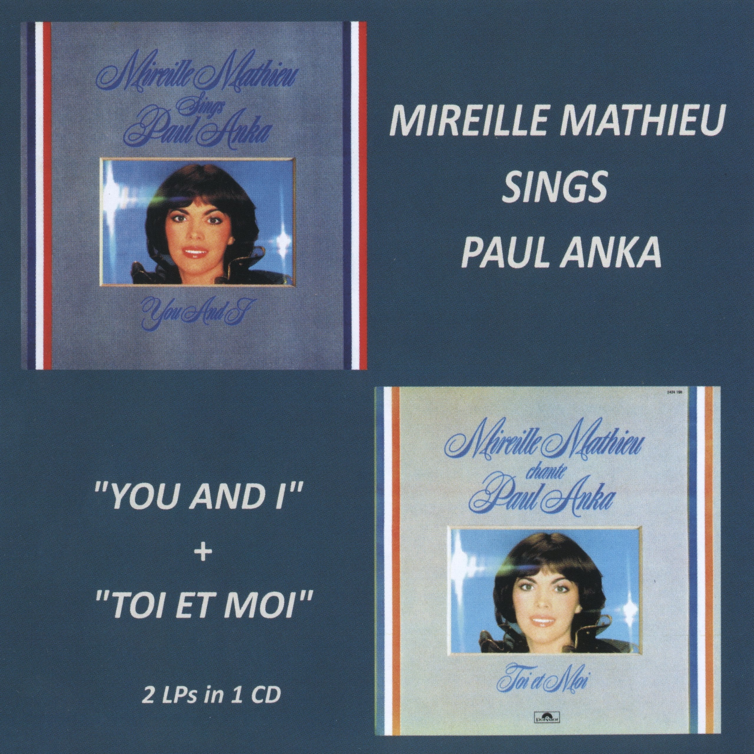 Mireille Mathieu Sings Paul Anka - You And I / Toi Et Moi Music