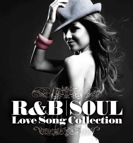 R&B Soul-Love Song Collection Funk, R&B & Soul