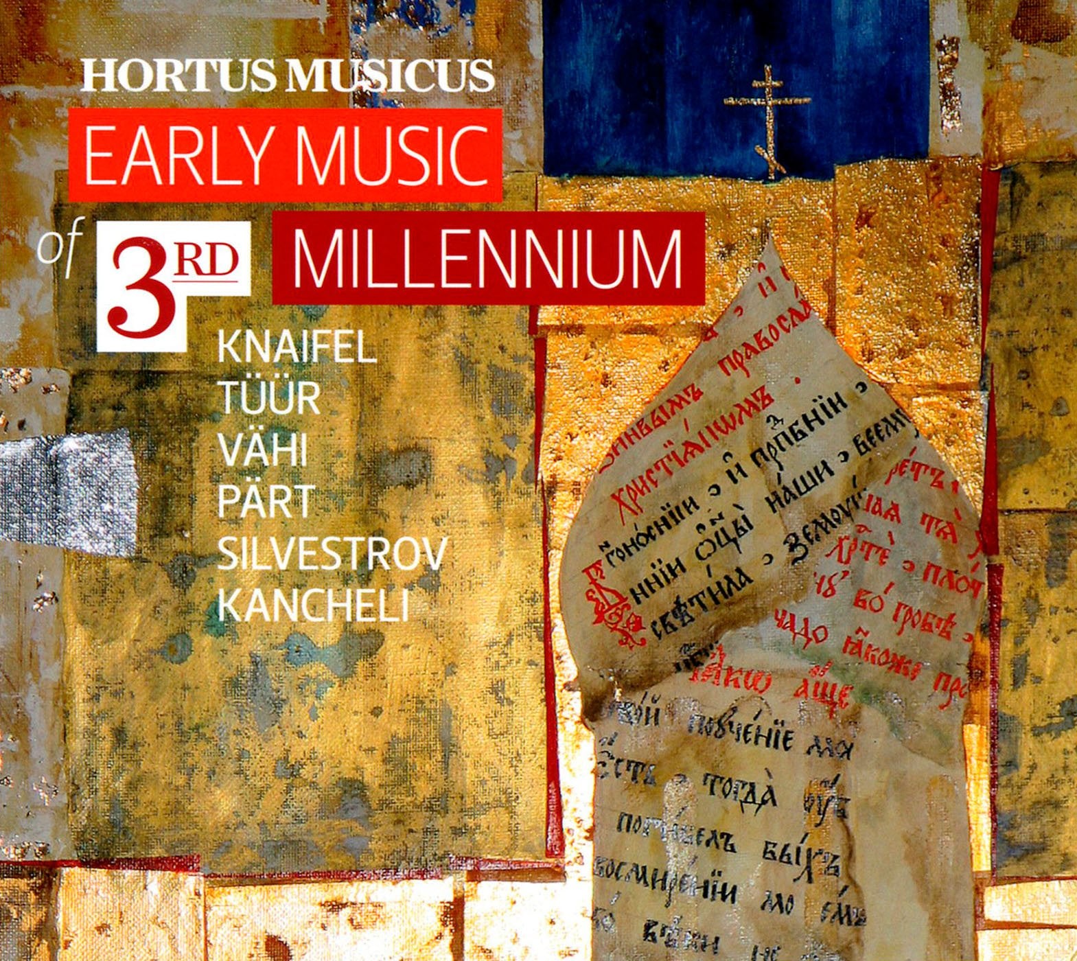 Early Music Of The 3rd Millenium cd