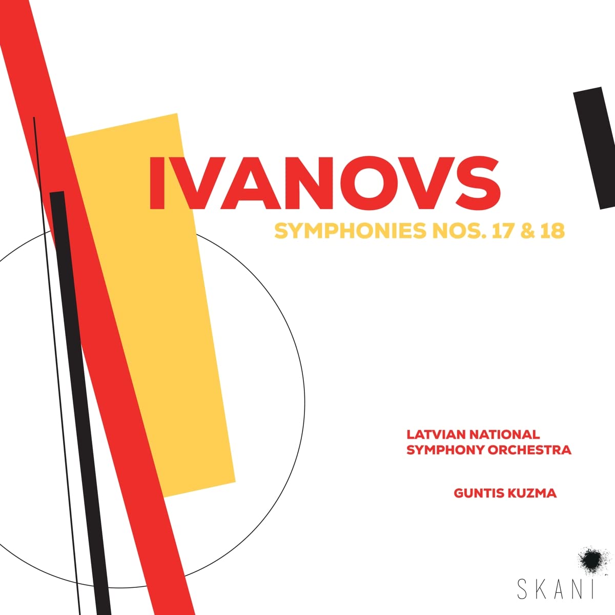 Ivanovs: Sinfonien 17 & 18 Classical