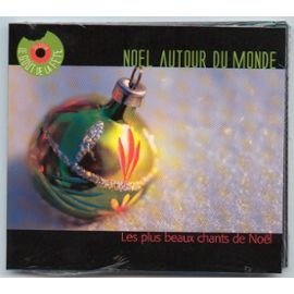 NOEL AUTOUR DU MONDE - LES PLUS BEAUX CHANTS DE NOEL Music