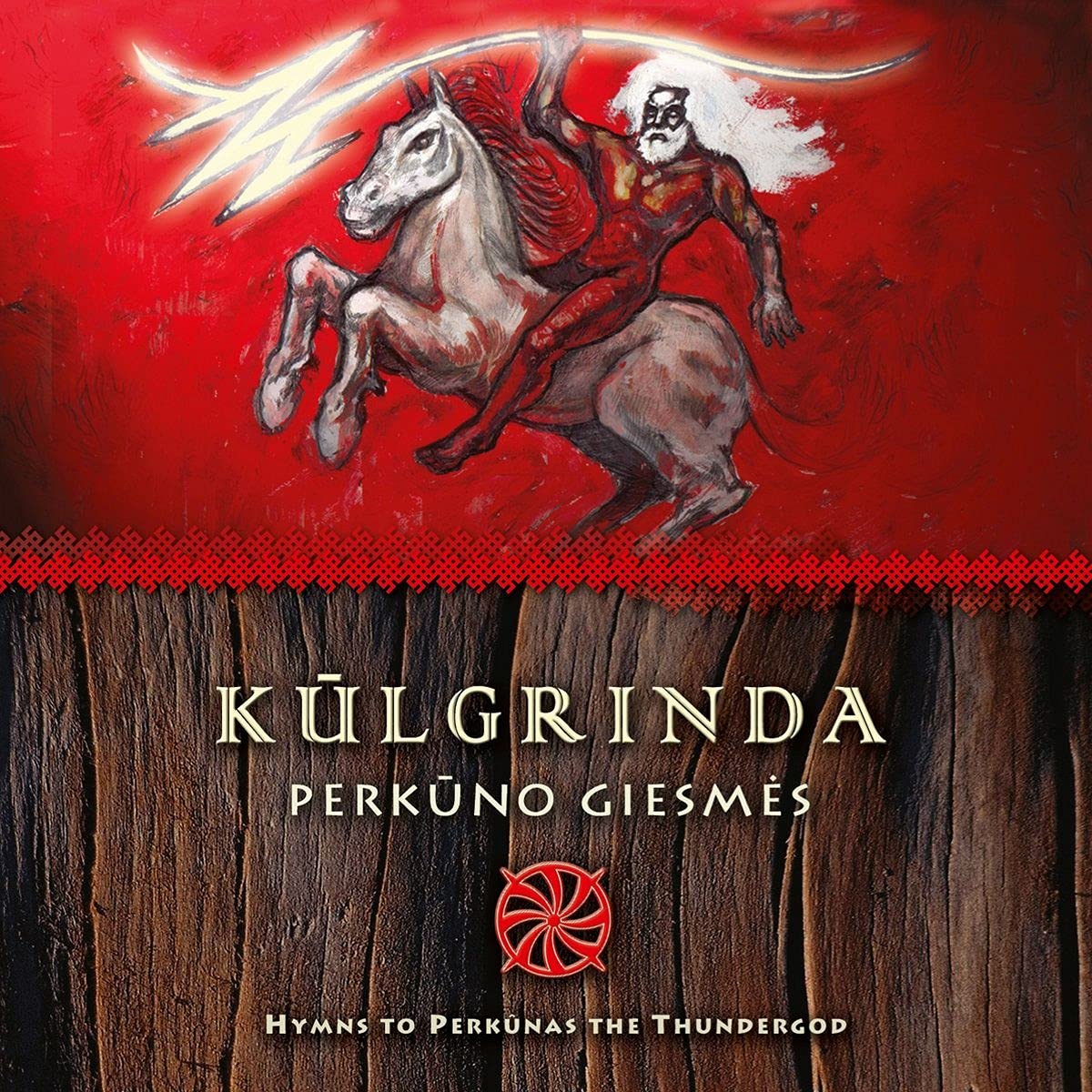 Kulgrinda - Perkuno Giesmes - Hymns To Perkunas cd