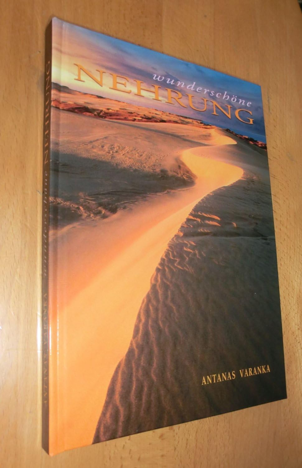 wunderschöne Nehrung (Kurische Nehrung) Antanas Varanka Book book