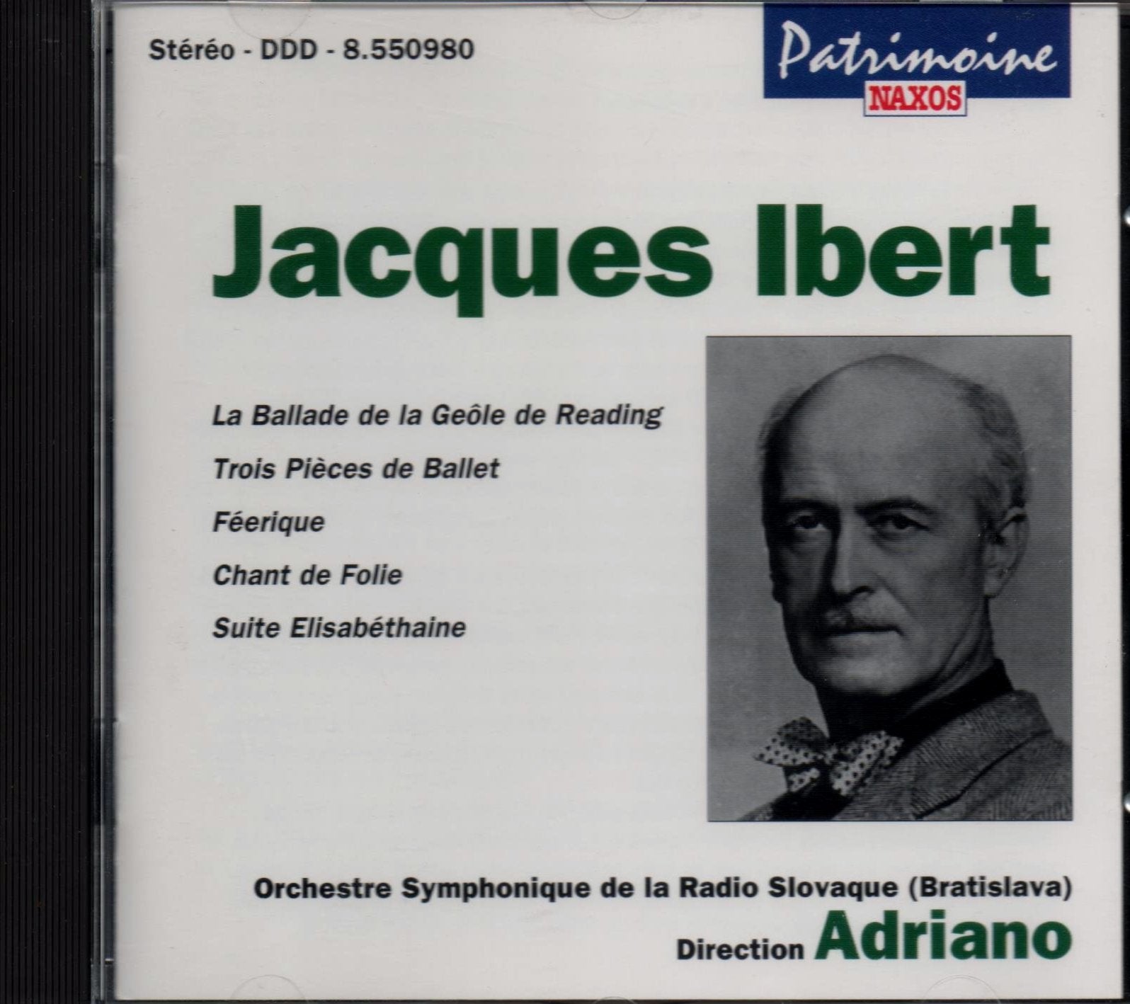 Orchestre Symphonique de la Radio Slovaque : La ballade de la Geole, Trois pièces de Ballet, Féerique, Chant de Folie, Suite Elisabéthaine Classical