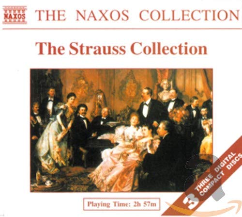 The Naxos Collection - The Strauß Collection Classical