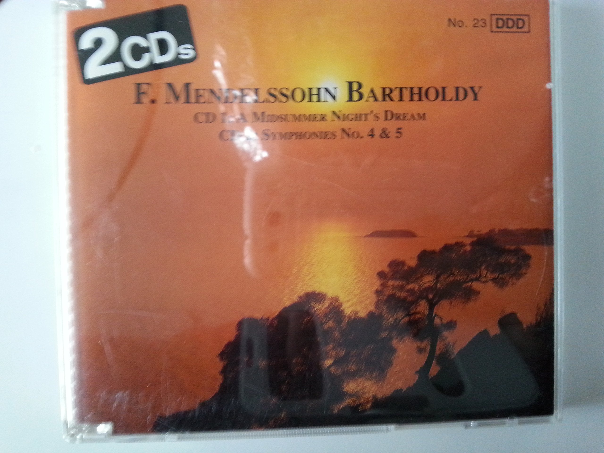 F. Mendelssohn Bartholdy - A Midsummer Night´s Dream, Symphonies No. 4 & 5 Music