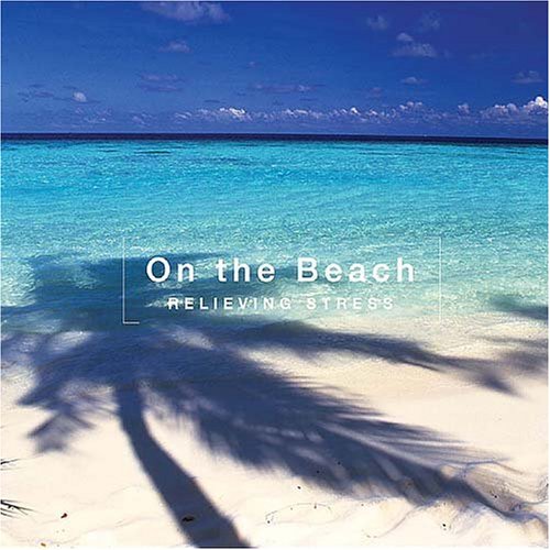 ストレス解消～海辺にて・・・ Music
