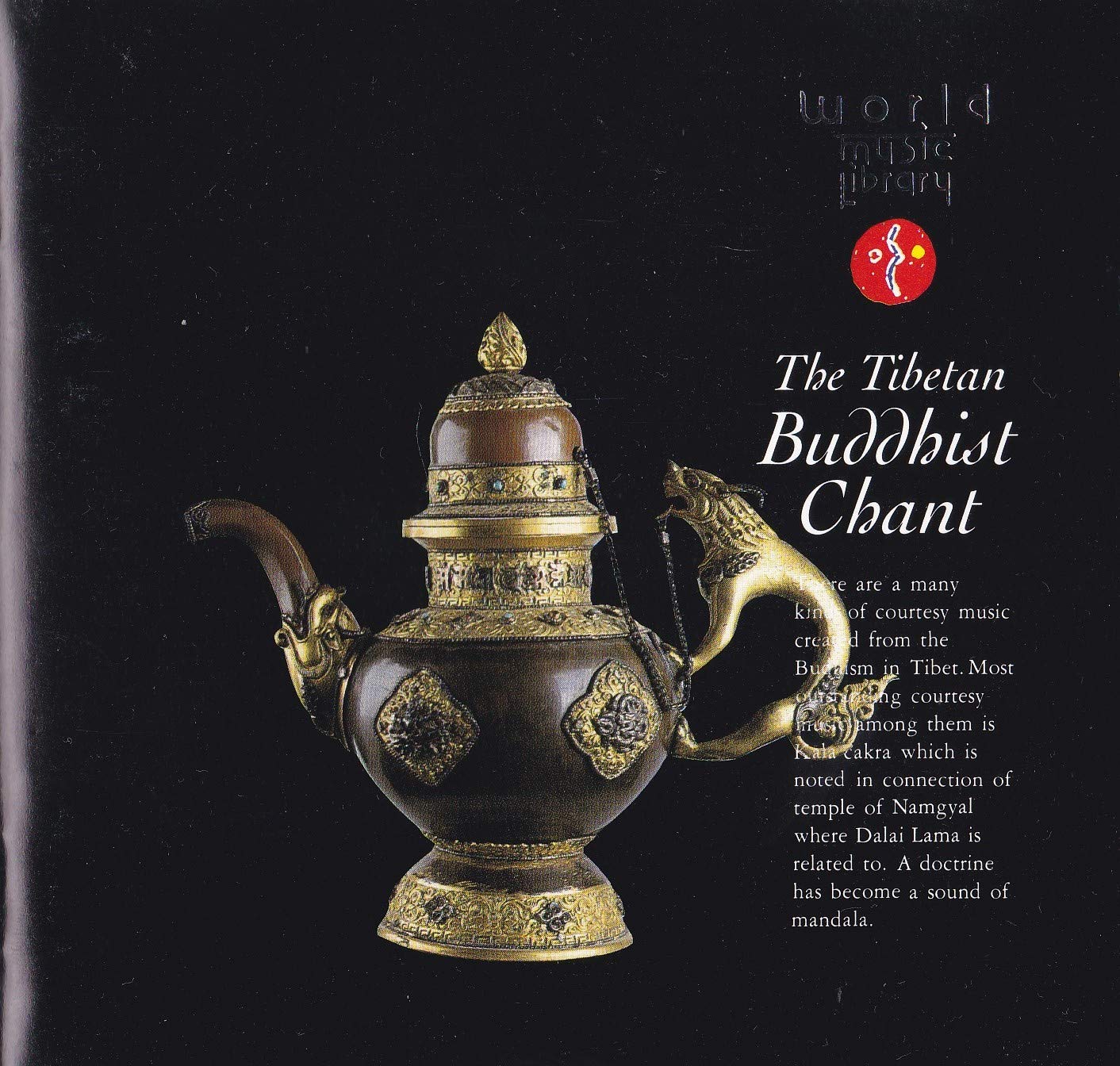 チベットの秘典～ナムギェル寺院の聲明 Music