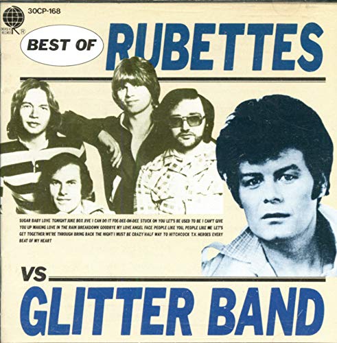 Best Of Rubettes Vs. Glitter Band (Japanese Edition Incl. OBI) Music