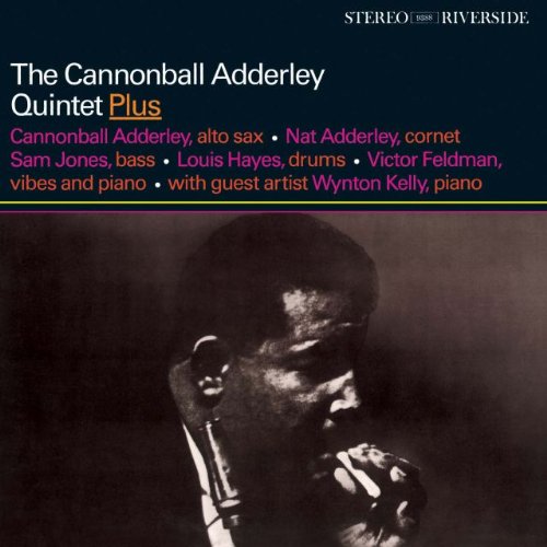 THE CANNONBALL ADDERLEY QUINTET PLUS(ltd.reissue) Music