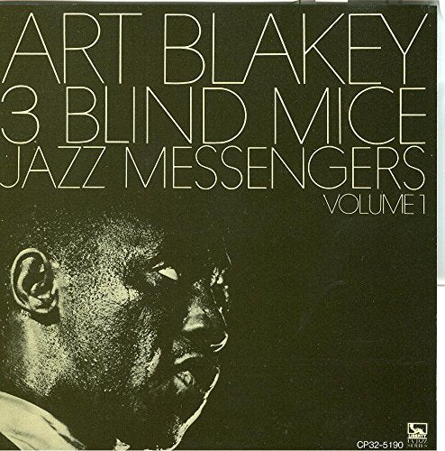 Art Blakey Jazz Messengers - 3 Blind Mice - Japan CD cd