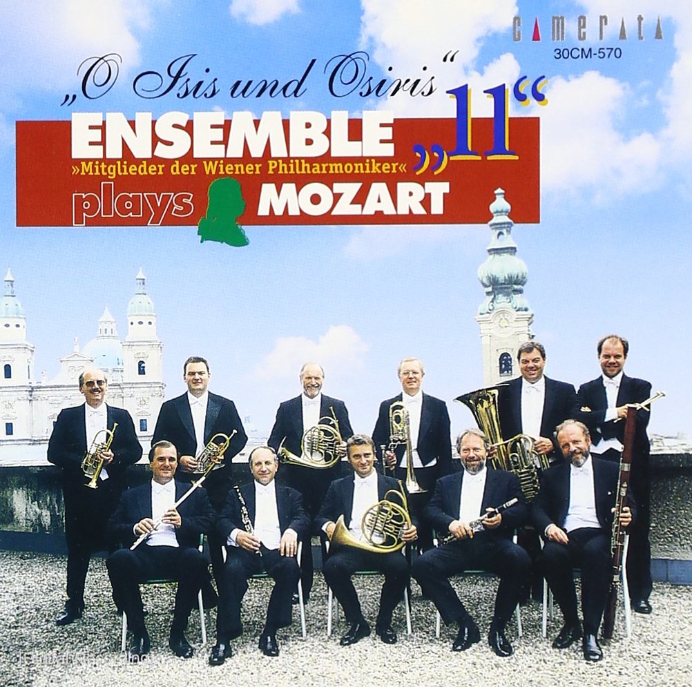 O Isis und Osiris - Ensemble 11 plays Mozart Classical