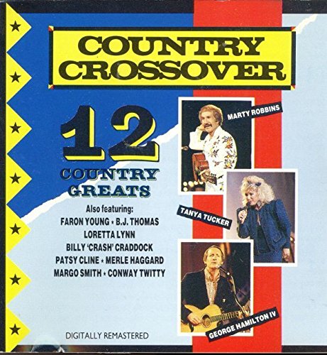 COUNTRY CROSSOVER 12 COUNTRY GREATS Music