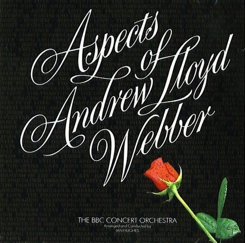 Aspects of Andrew Lloyd Webber - BBC Concert Orchestra Music