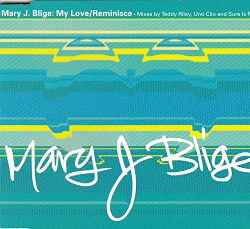 My love/Reminisce (2 versions each, 1994) Dance & Electronic