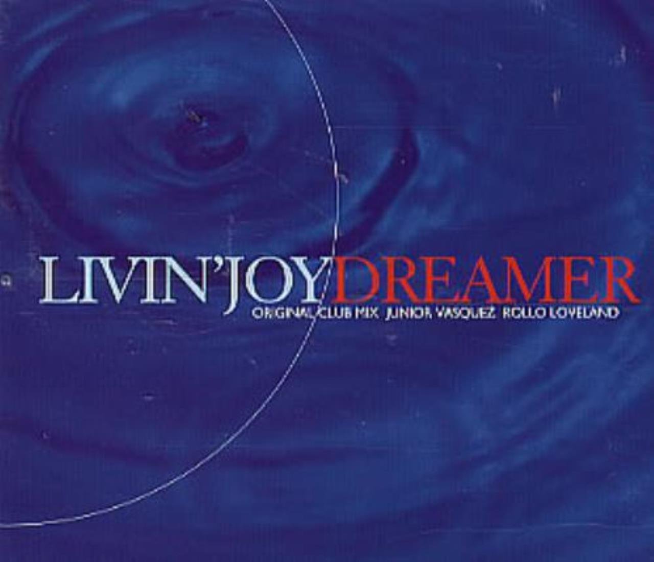 Dreamer (incl. Junior Vasquez Mix, 6 tracks, 1994/95) Music