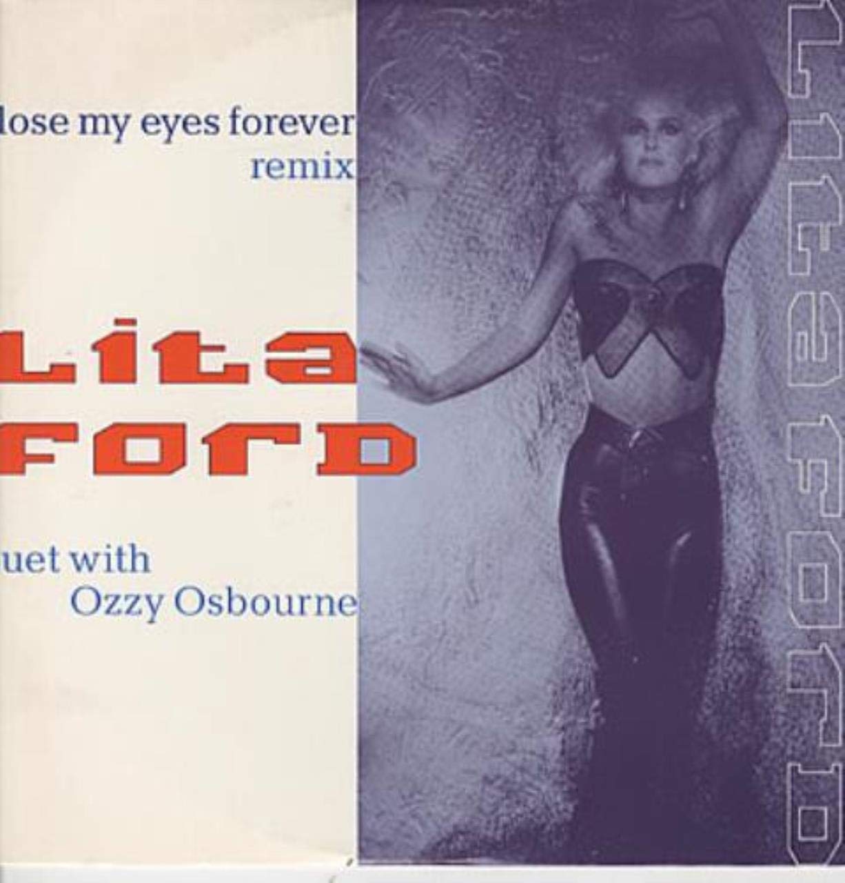Close My Eyes Forever (Remix, 1988/89, & Ozzy Osbourne) cd