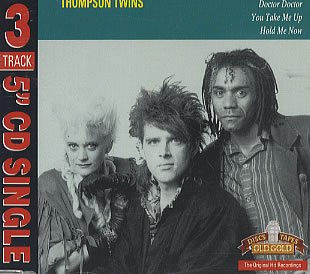 Doctor! Doctor!/You take me up/Hold me now (Old Gold) Pop
